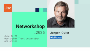 NORDUnet at Jisc Networkshop 2025: Arctic Vision, Global Collaboration