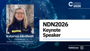 An Arctic connection: it can be done - NDN2026 Keynote, Katarina Gårdfeldt